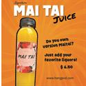 Mai Tai Juice.